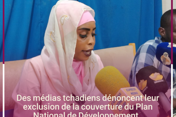 Des médias tchadiens dénoncent leur exclusion de la couverture du Plan National de Développement.